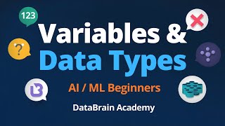 Variables & Data Types Explained in 6 Minutes (AI/ML Beginners)