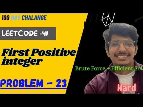 First Missing Positive | Leetcode 41 | Array | Java Leetcode | Time complexity |  Leetcode Manish