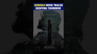 Kuberaa Movie Trailer Release Confirm, #kuberaa #dhanush #nagarjuna