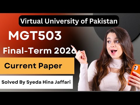 MGT503 Finalterm Current Paper 2026 | Complete Guide for Virtual University Students