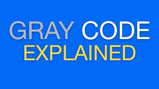 What Is Gray Code?