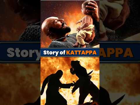 The Secret Past of Kattappa