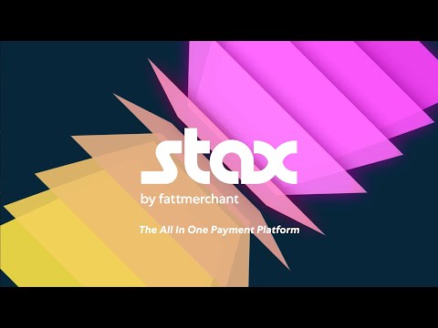 Stax: The All-In-One Payment Platform