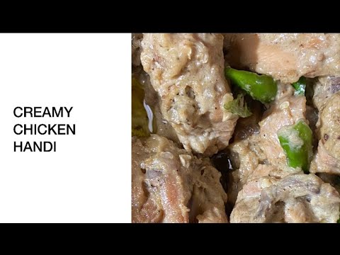 Restaurant Style | Creamy Chicken Handi | Recipe by Tarqa Cuisine👩‍🍳