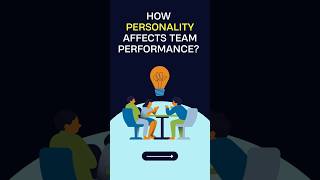 How personality affects group/team performance? || #teamperformance #hr #employees
