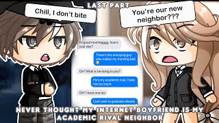 Never Thought my Internet Boyfriend is my Academic Rival Neighbor || Gacha Life Mini Movie || GLMM