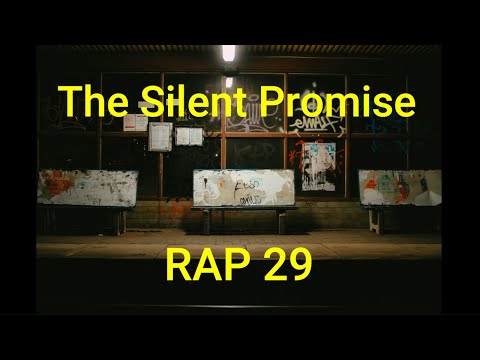 ||  The Silent Promise  ||