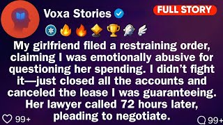 She Filed A Restraining Order Claiming I Was "Emotionally Abusive" Due To Asking. / Reddit Stories 