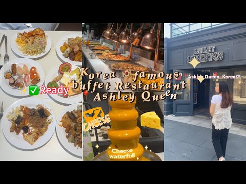 📍Ashley Queen in Korea 🇰🇷 💰 Weekdays &lunch (19900₩) Weekend &dinner (27900₩)