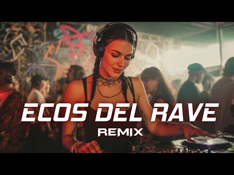 Ecos del Rave (Techno Remix) 🎧 Festival Electrónico 2025