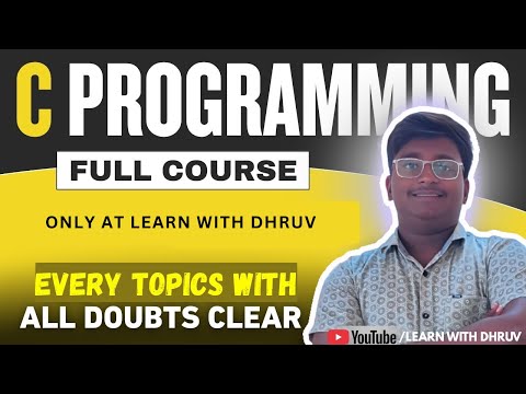 30 Din Me C Programming MASTER Bano! 🚀 Ultimate Practical Course Launch || LEARN WITH DHRUV