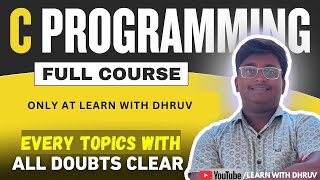 30 Din Me C Programming MASTER Bano! 🚀 Ultimate Practical Course Launch || LEARN WITH DHRUV