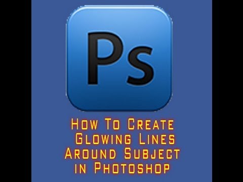 How To Create Glowing Lines Around Subject in Photoshop