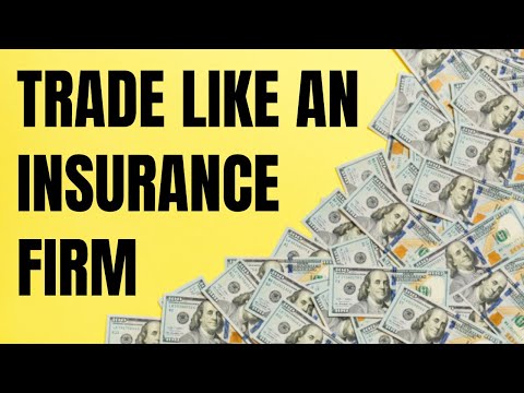 How To Trade Options Like An Insurance Firm!