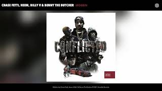 Chase Fetti, Heem, Billy V & Benny The Butcher - Mobbin (Audio)
