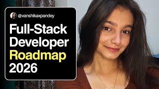 Best Full-Stack Development Roadmap in 2026.