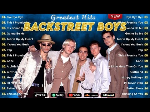 Backstreet Boys Greatest Hits 🎉- Best Songs of Backstreet Boys - Iconic Love Songs 💕✨ #lovesongs