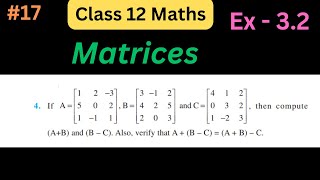 Matrices |  Matrices Class 12 Maths Ch 3 | Class 12 maths chapter 3 & ex 3.2