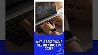 🎥 Why Responsive Design is Essential in 2025!  🚀 Let’s transform your website.