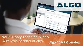 Algo Device Management Platform Overview (ADMP)