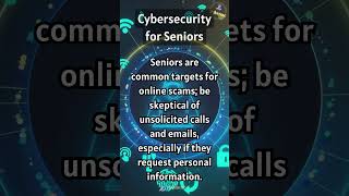 Cybersecurity for Seniors : Don't get tricked & loose $$$ #onlinesafetytips #protectseniors
