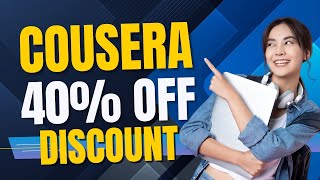 Coursera Coupon Code 2026 | The ONLY Coursera Discount You Need (40% OFF!)