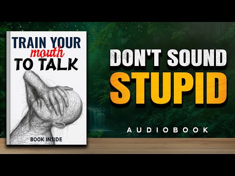 Train Your Mouth to Talk: The Video🔥 That Changes How You Speak Forever | Communication skills