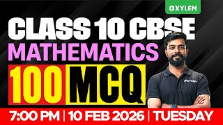 Class 10 CBSE Mathematics | 100 MCQ | Xylem Class 10 CBSE