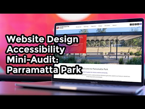 Website Design Accessibility Mini-Audit: Parramatta Park