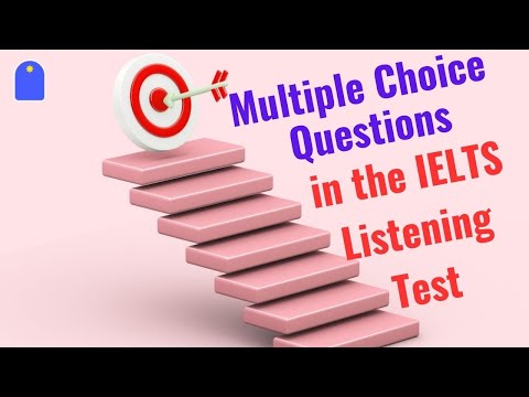 Top Strategies for Multiple Choice Questions in the IELTS Listening Test
