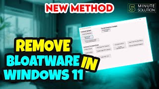 How to remove bloatware in Windows 11 [UPDATED]
