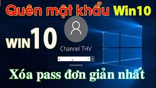 Phá mật khẩu Win 10 đơn giản nhất -Reset Password Windows 10