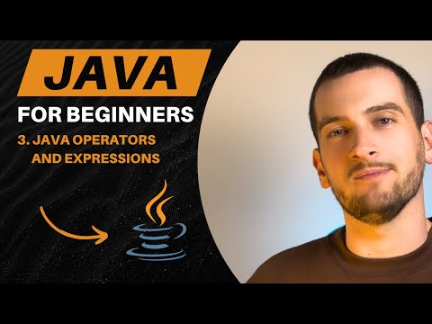 3. Java for Beginners | Operators and Expressions