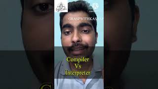 Compiler vs Interpreter difference తెలుసుకోండి