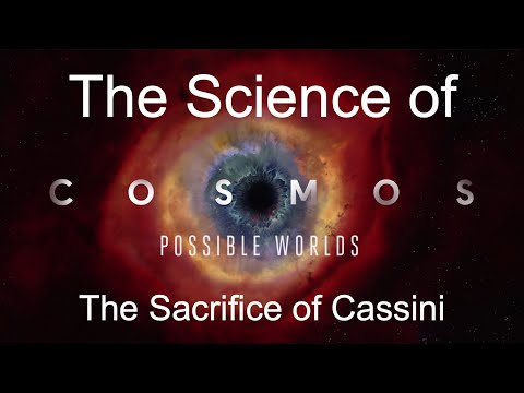 Science of Cosmos: The Sacrifice of Cassini