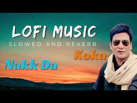 Nakk Da Koka Slowed And Reverb
