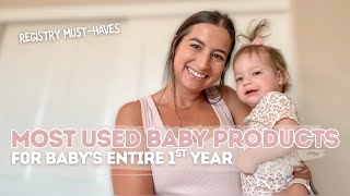 BABY REGISTRY MUST-HAVES | Most Used Baby Products for Baby's 1st Year