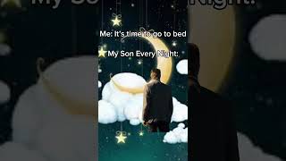 The Struggle is Real! #parenting #4yearold #goodnight #struggleisreal #family #funny #memes