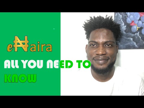 e-Naira Nigeria's Digital Currency!  What you need to know
