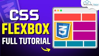 CSS Flexbox Full Tutorial For Beginners | Web Development Tutorials