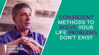 Consistent Methods To Solve Your Life Problems Don’t Exist