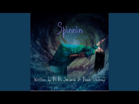 Spinnin (feat. Dean Lindsay)