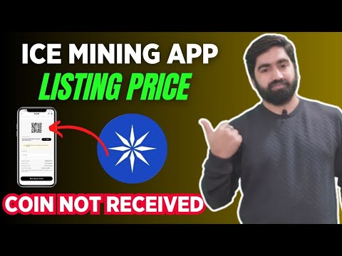 Ice Mining App Withdrawal | Ice Mining App Okx Listing Update | Ice Mining Listing Price