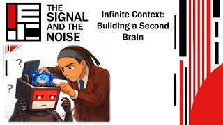 Episode 02: Infinite Context - Building a Second Brain
