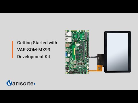 Getting Started with VAR-SOM-MX93 Development Kit