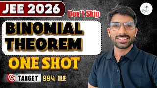 Binomial Theorem in ONE SHOT 🔥 | Complete Revision for JEE Mains + Advanced