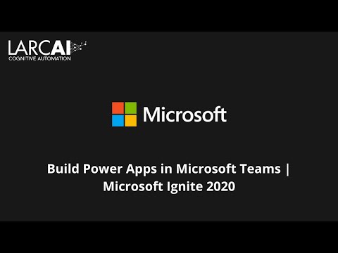 Build Power Apps in Microsoft Teams  Microsoft Ignite 2020