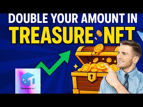 Treasure nft se amount double kre | Treasure nft profit update| Treasure nft new account