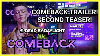 DEAD BY DAYLIGHT COMEBACK CHAPTER TEASER TRAILER! NEW SURVIVOR? 🌃SEOUL NEON CITY MAP🌃?