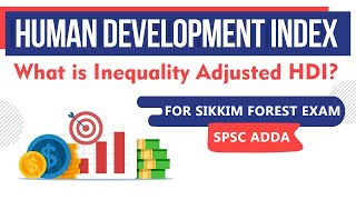 Human Development Index | Labour Inspector | SI Excise | Sikkim US Exam | Crack SPSC Exams